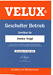 Velux - Geschulter Betrieb 2007 (Vogt)